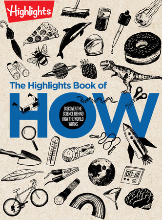 The Highlights Book of How by 