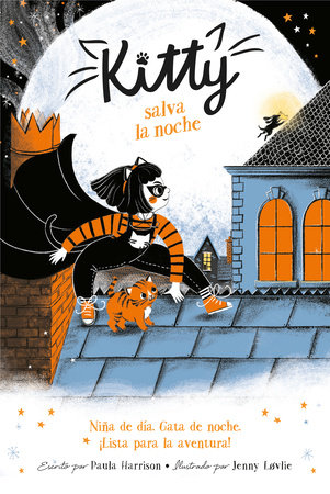 Kitty salva la noche / Kitty and the Tiger Treasure by Paula Harrison