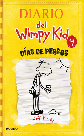 Días de perros / Dog Days by Jeff Kinney