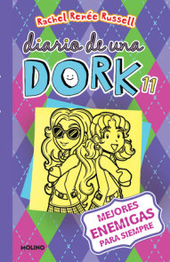 Mejores enemigas para siempre / Dork Diaries: Tales from a Not-So-Friendly Frenemy