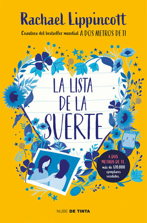 La lista de la suerte / The Lucky List by Rachael Lippincott