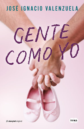 Gente como yo / People Like Me by José Ignacio Valenzuela