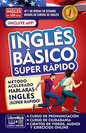 Inglés en 100 días. Inglés básico súper rápido / English in 100 Days. Basic English Super Quick by Inglés en 100 días