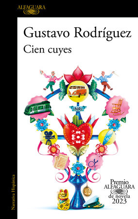 Cien cuyes (Premio Alfaguara 2023) / One Hundred Guinea Pigs