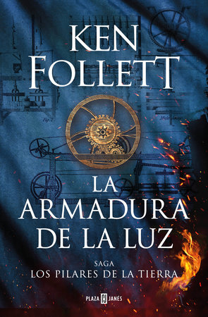 La armadura de la luz / The Armor of Light by Ken Follett