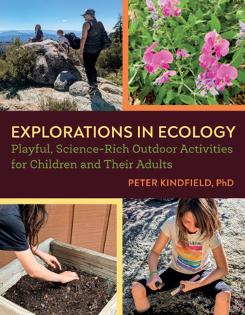 Explorations in Ecology by Peter Kindfield