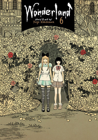 Wonderland Vol. 6 by Yugo Ishikawa