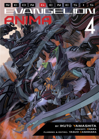 Neon Genesis Evangelion: ANIMA (Light Novel) Vol. 4 by Ikuto Yamashita; Concept by Khara; Planning and Editing by Yasuo Kashihara