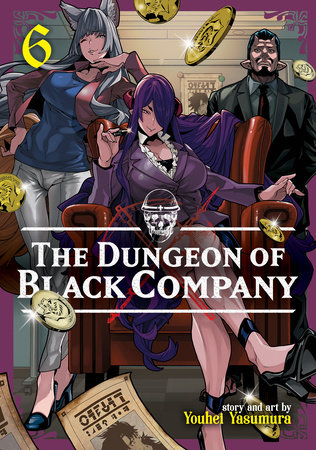 The Dungeon of Black Company Vol. 6 by Youhei Yasumura
