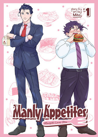 Manly Appetites: Minegishi Loves Otsu Vol. 1 by Mito