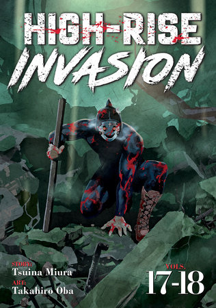 High-Rise Invasion Omnibus 17-18 by Tsuina Miura