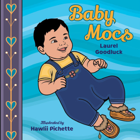 Baby Mocs by Laurel Goodluck