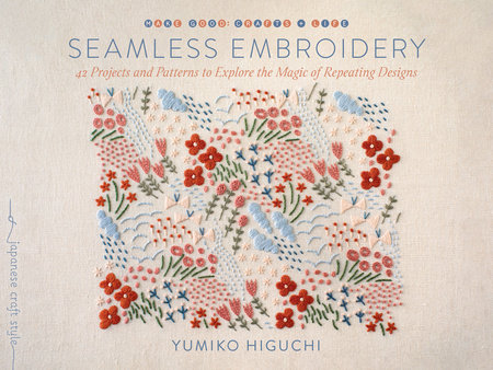 Seamless Embroidery by Yumiko Higuchi