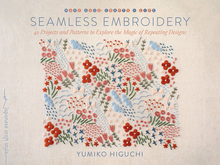 Seamless Embroidery by Yumiko Higuchi