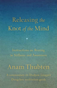 Releasing the Knot of the Mind