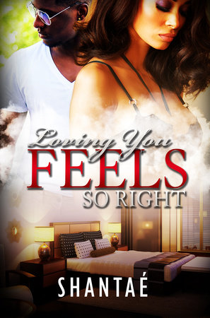 Loving You Feels So Right by Shantae