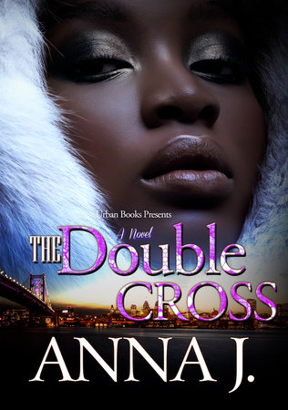 The Double Cross by Anna J.