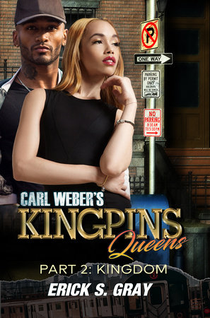Carl Weber's Kingpins: Queens 2 by Erick S. Gray