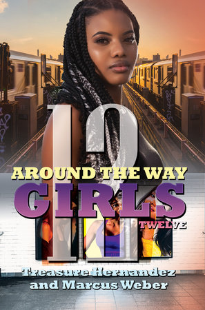 Around the Way Girls 12 by Treasure Hernandez and Marcus Weber