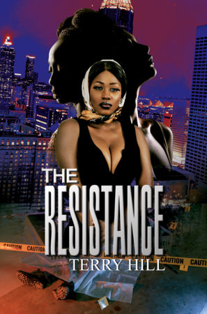 The Resistance by Terry E. Hill