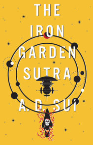 The Iron Garden Sutra