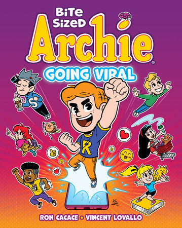 Bite Sized Archie: Going Viral by Ron Cacace