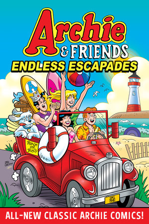 Archie & Friends: Endless Escapades by Archie Superstars