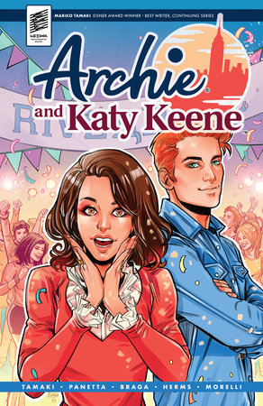 Archie & Katy Keene by Mariko Tamaki and Kevin Panetta