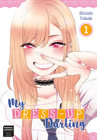 My Dress-Up Darling 01 by Shinichi Fukuda: 9781646090327