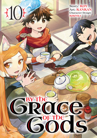 By the Grace of the Gods 10 (Manga) by Ranran,Roy
