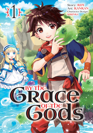 By the Grace of the Gods 01 (Manga) by Roy and Ranran