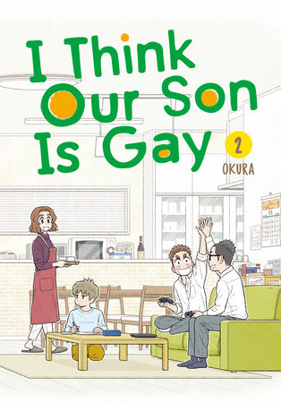 I Think Our Son Is Gay 02 by Okura