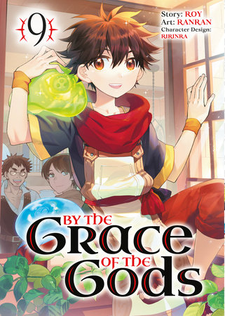 By the Grace of the Gods 09 (Manga) by Roy and Ranran