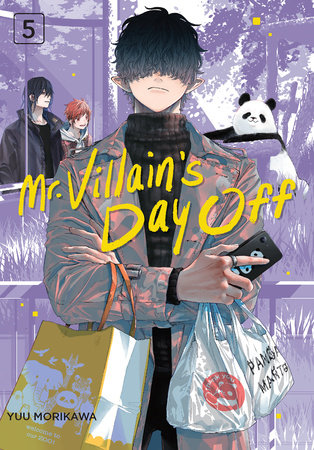 Mr. Villain's Day Off 05 by Yuu Morikawa