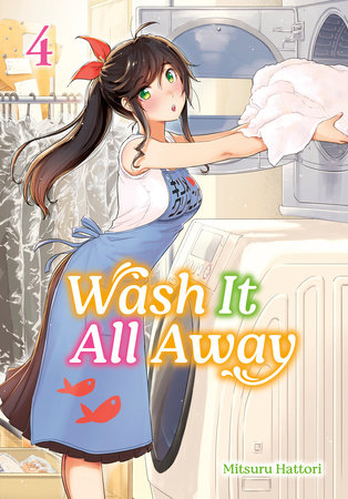 Wash It All Away 04 by Mitsuru Hattori
