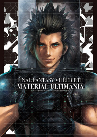 Final Fantasy VII Rebirth: Material Ultimania by Square Enix and Digital Hearts