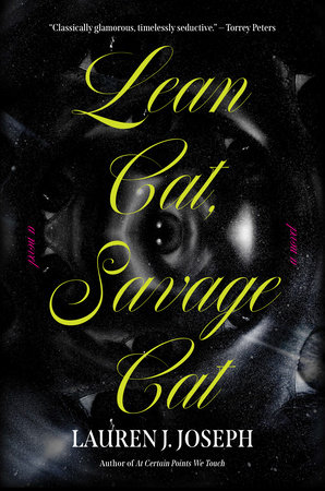 Lean Cat, Savage Cat by Lauren J. Joseph