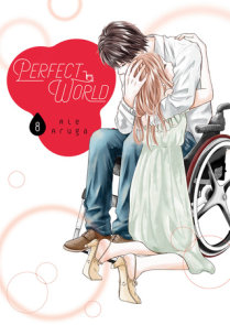 Perfect World 10 by Rie Aruga - Penguin Books Australia