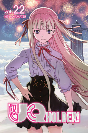 UQ HOLDER! 22 by Ken Akamatsu