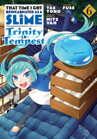 That Time I Got Reincarnated as a Slime: Trinity in Tempest (Manga) 6 by Tae Tono