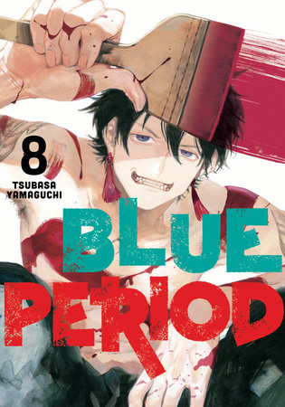 Blue Period 8 by Tsubasa Yamaguchi