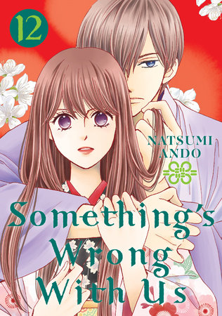 Something's Wrong With Us 12 by Natsumi Ando