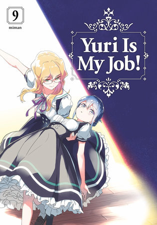 Yuri is My Job! 9 by Miman