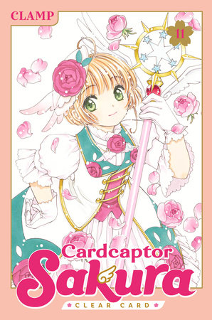 Cardcaptor Sakura: Clear Card 11 by CLAMP