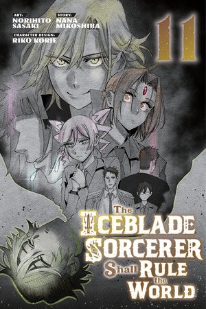 The Iceblade Sorcerer Shall Rule the World 11 by Norihito Sasaki