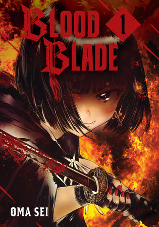 BLOOD BLADE 1 by Oma Sei