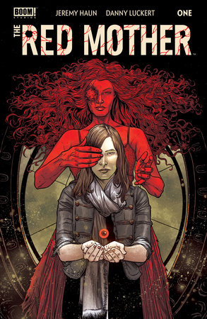 The Red Mother #1 by Jeremy Haun