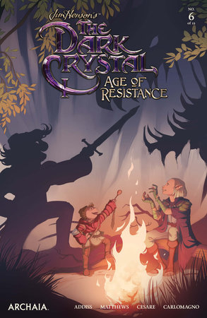 Jim Henson's The Dark Crystal: Age of Resistance #6 by Nicole Andelfinger