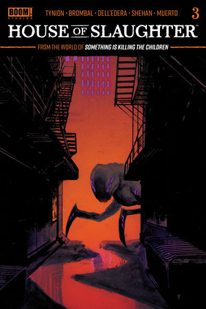 House of Slaughter #3 by James Tynion IV, Werther Dell' Edera and Tate Brombal