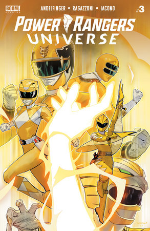 Power Rangers Universe #3 by Nicole Andelfinger